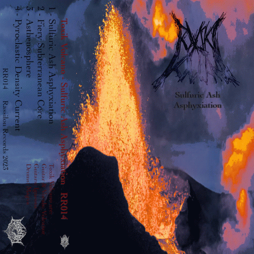Toxik Volcano : Sulfuric Ash Asphyxiation